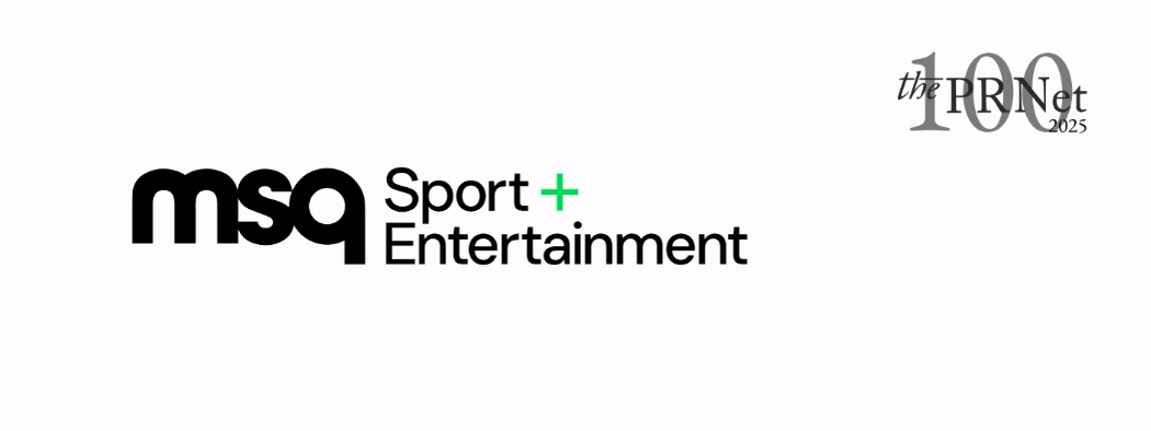 The PR Net 100 2025 MSQ Sport and Entertainment